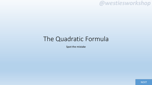 The Quadratic Formula - spot the mistake