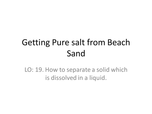 Getting salt from beach sand.