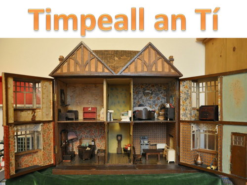 Timpeall an Tí - Around the House
