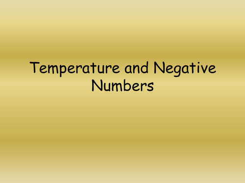 Negative Numbers and Temperature