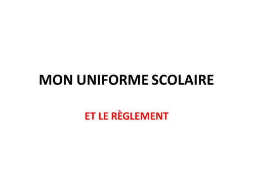 school uniform and rules in French
