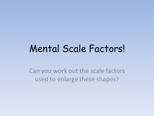 Mental Scale Factors!