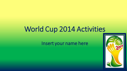 World Cup 2014 Activities