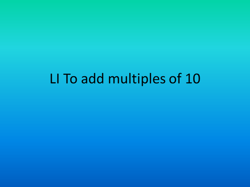 Adding multiples of 10