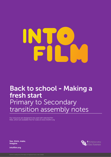 Into Film Guide to Primary to Secondary transition