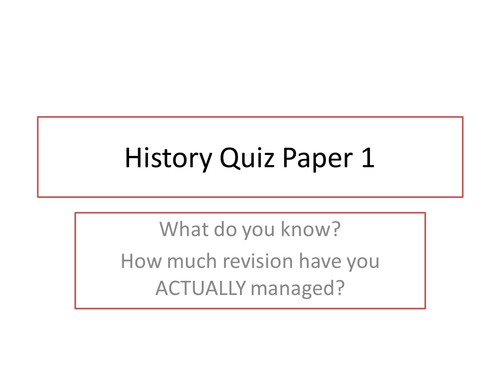History Quiz for AQA Paper 1