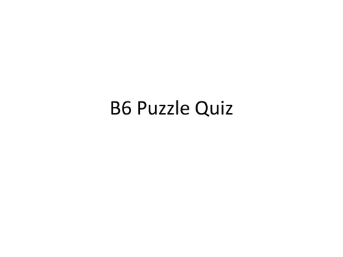 21st Century B6 Puzzle Quiz