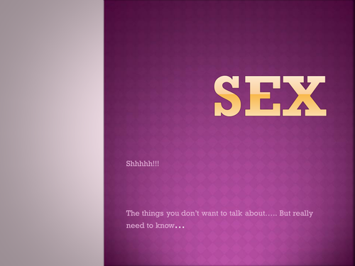 Sex Education for Yr9