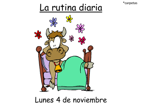 La rutina diaria