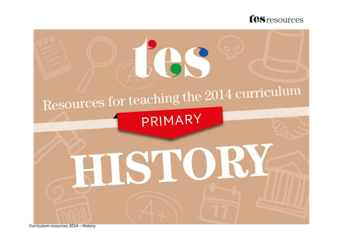 New curriculum 2014: Primary history
