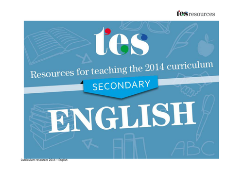 New curriculum 2014: Secondary English