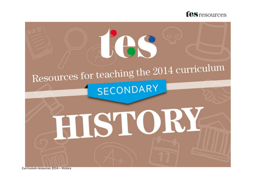 New curriculum 2014: Secondary history