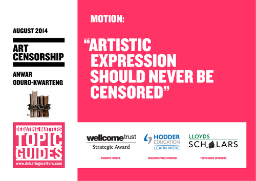 Debating Matters - Topic Guide - Art Censorship