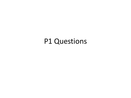 AQA P1 Revision Starters for each topic