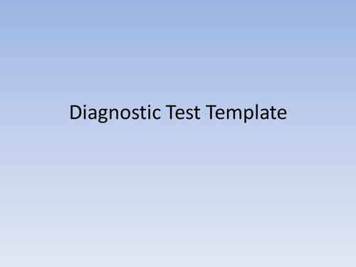 Diagnostic test template