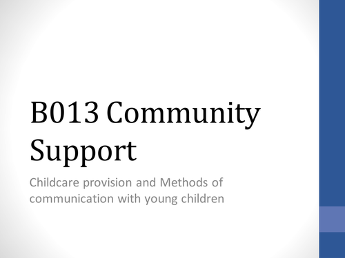 Community Support - Childcare provision