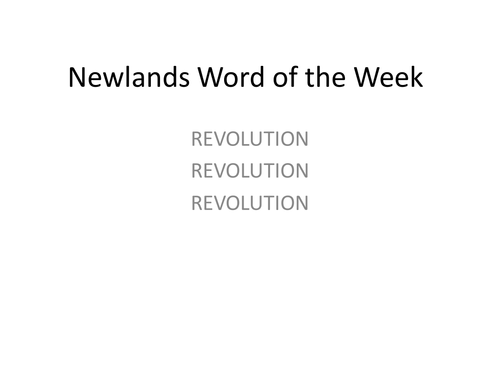 WORD OF THE WEEK -REVOLUTION