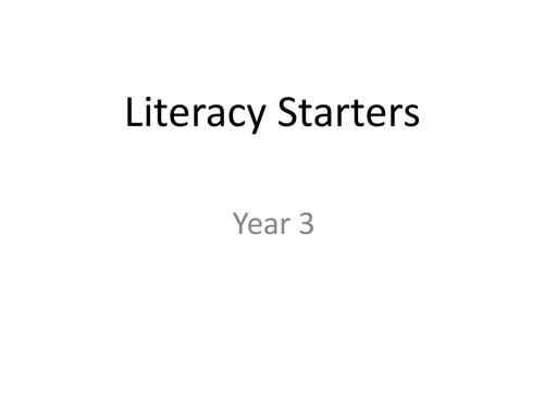 Literacy Starters (mainly phonics and spellings)