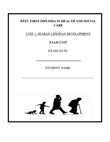 BTEC L2 Health and Social Care NEW SPEC UNIT 1 HUMAN LIFESPAN