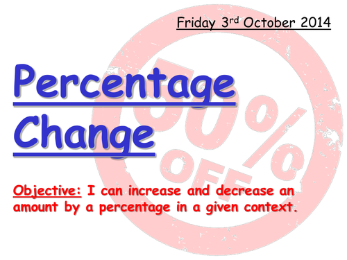 Percentage increase / decrease change