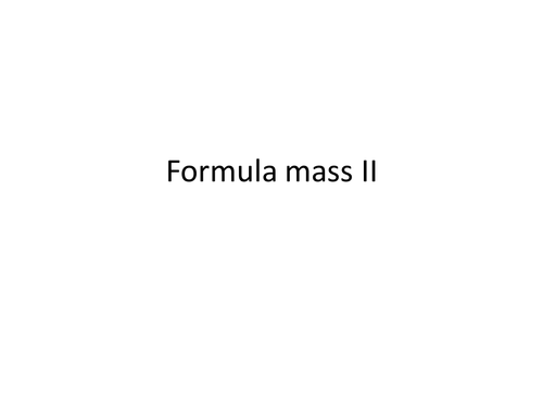 formula mass | Teaching Resources