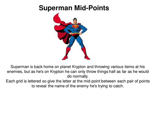 Superman Midpoints