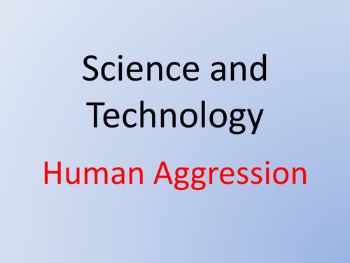 AQA Spec B Human Aggression