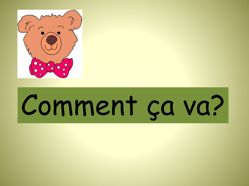 Basic Greetings: Practising various answers to, 'Comment ça va?'