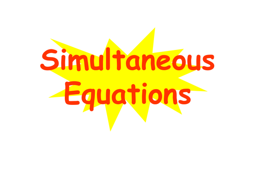 Simultaneous Equations - PowerPoint