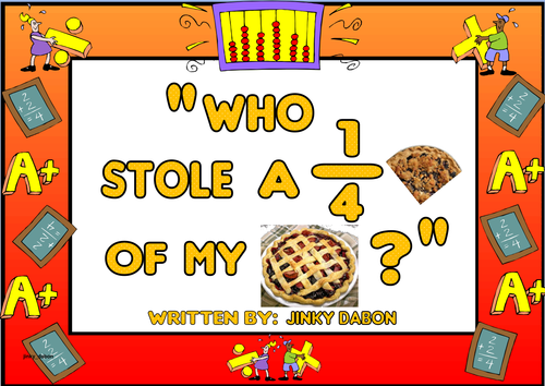 Grade 4-'Who Stole A Quarter of My Pie?'