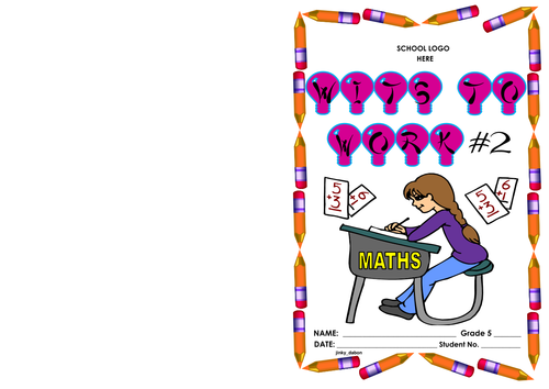 Grade 5-Wits to Work (2) - solving maths problems