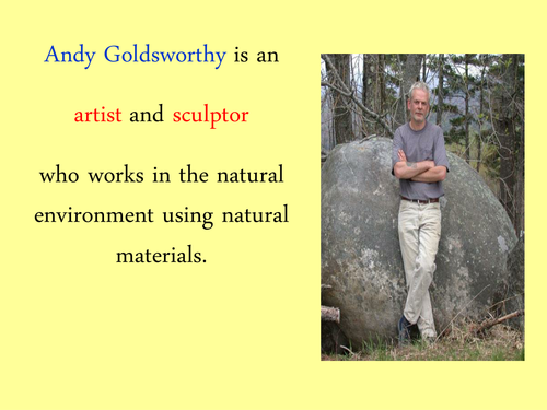 Andy Goldsworthy/Environmental art