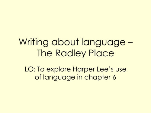 Writing about language - The Radley Place