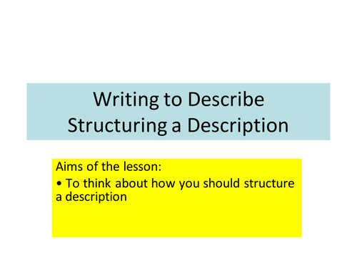 Descriptive writing -structuring  student response