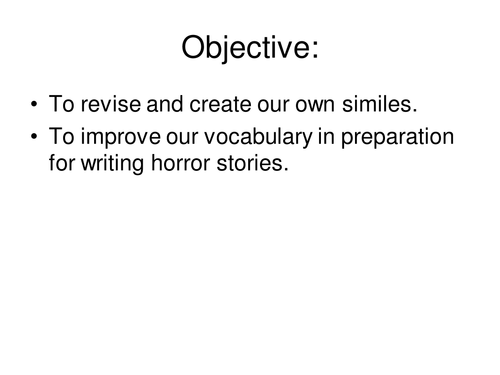 Similes and Horror with the MONSTER GAME