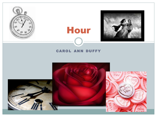 Hour by Carol Ann Duffy PowerPoint