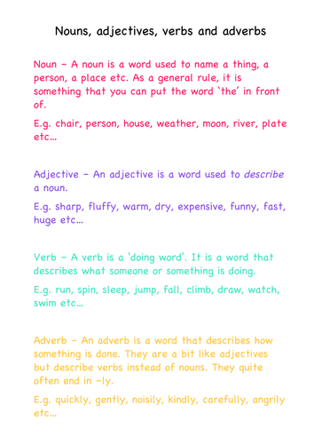 Nouns; Adjectives; Verbs and Adverbs Definitions