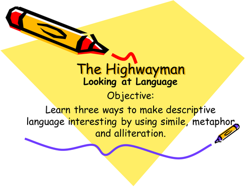 Highwayman powepoint on similes and devices