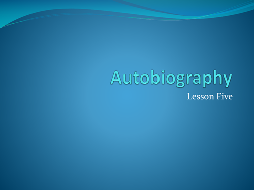 Autobiography Full Lesson for writers 5