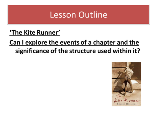 Opening two lessons to teaching 'The Kite Runner'