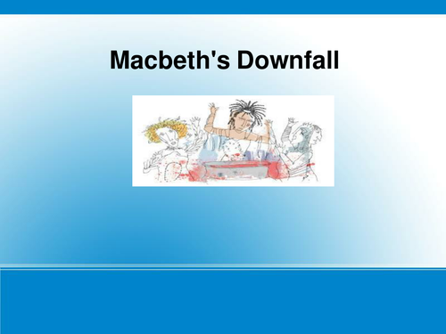 essay questions on macbeth's downfall