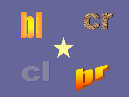 Initial Blends: bl; br; cr; cl