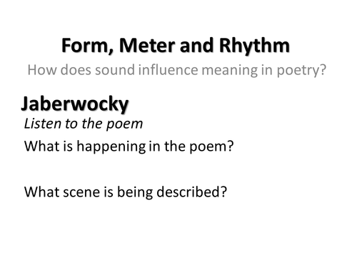 Rhythm; Meter; Form in Poetry