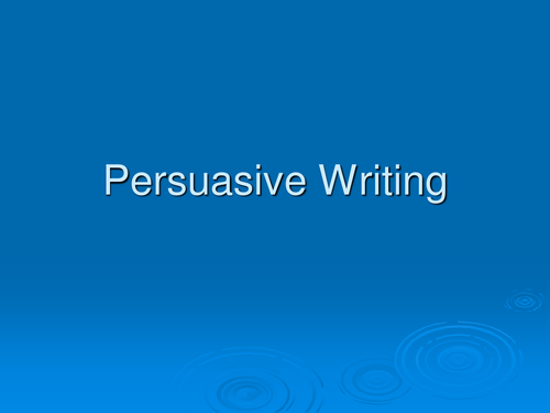 Persuasive Writing - persuading to buy