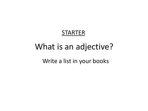 Adjectives and Adverbs