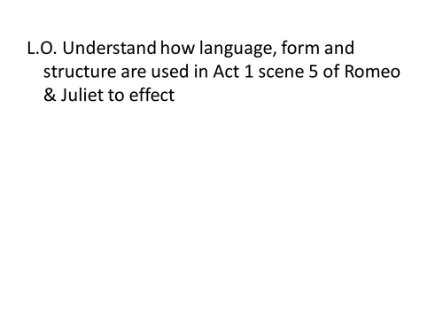 Iambic Pentameter and Sonnet Act 1 Scene 5 R&J