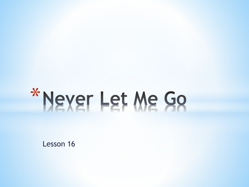 "Never Let Me Go" Literature Circles