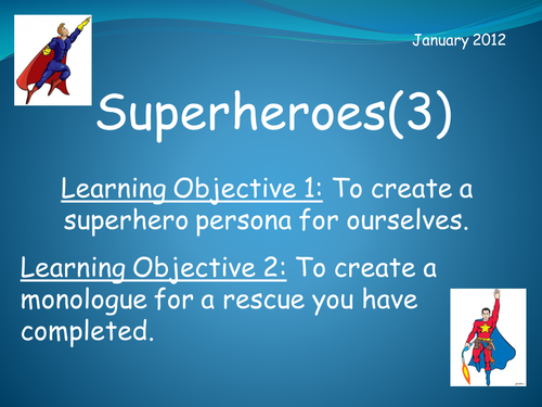 Superheroes (3) - Creating a Superhero Persona