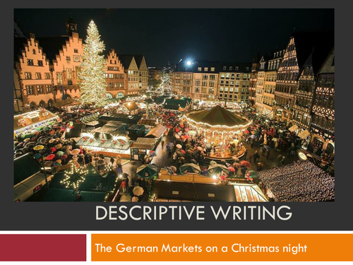 Descriptive Writing: German Christmas Market