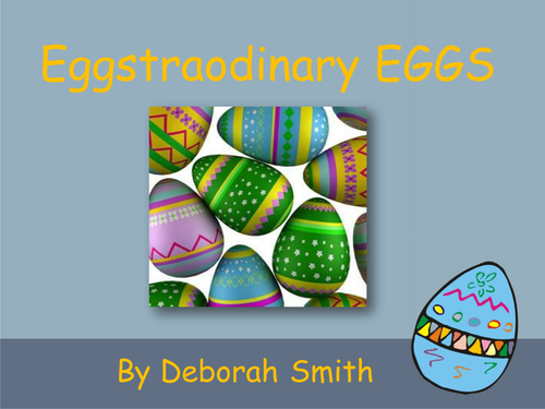 Eggstraordinary Eggs
